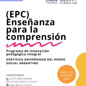 Programa de Innovación Pedagógica Integral / Enseñanza para la Comprensión