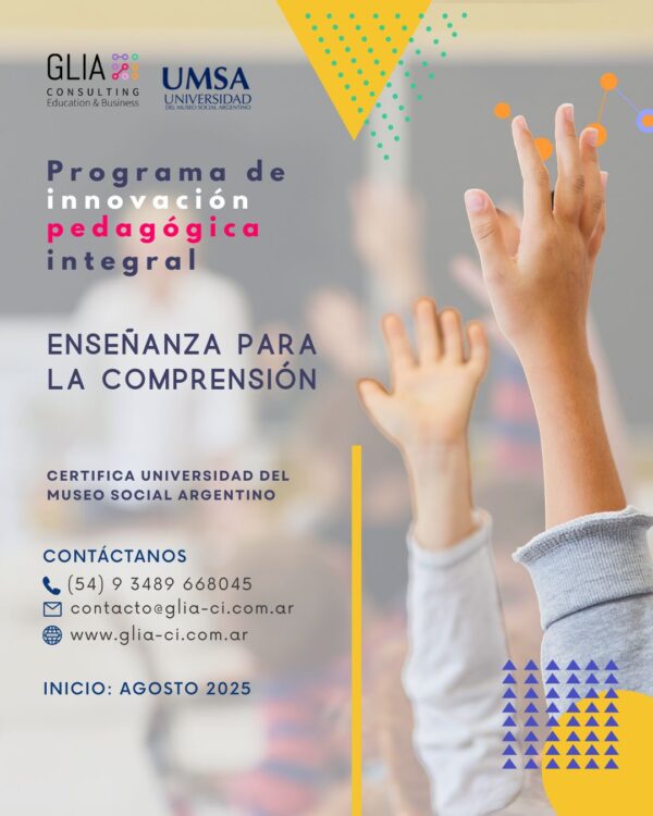 Programa de Innovación Pedagógica Integral / Enseñanza para la Comprensión